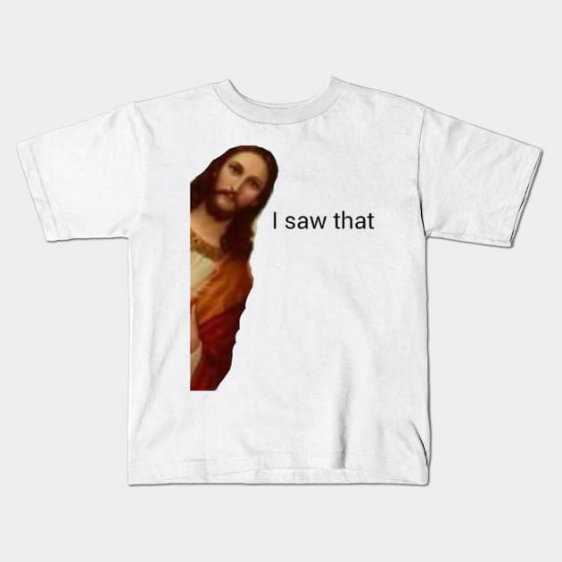 I saw that Jesus Kids T-Shirt by Biscuit25